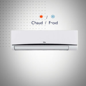 CLIMATISEUR TCL BTU CHAUD FROID