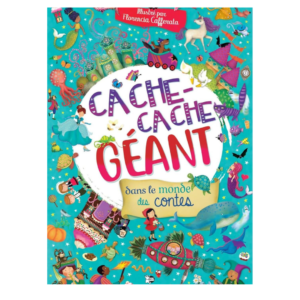 Cache cache g ant dans le monde des contes Livre jeu illustr