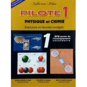 collection pilote physique chimie ere annee tome parascolaires