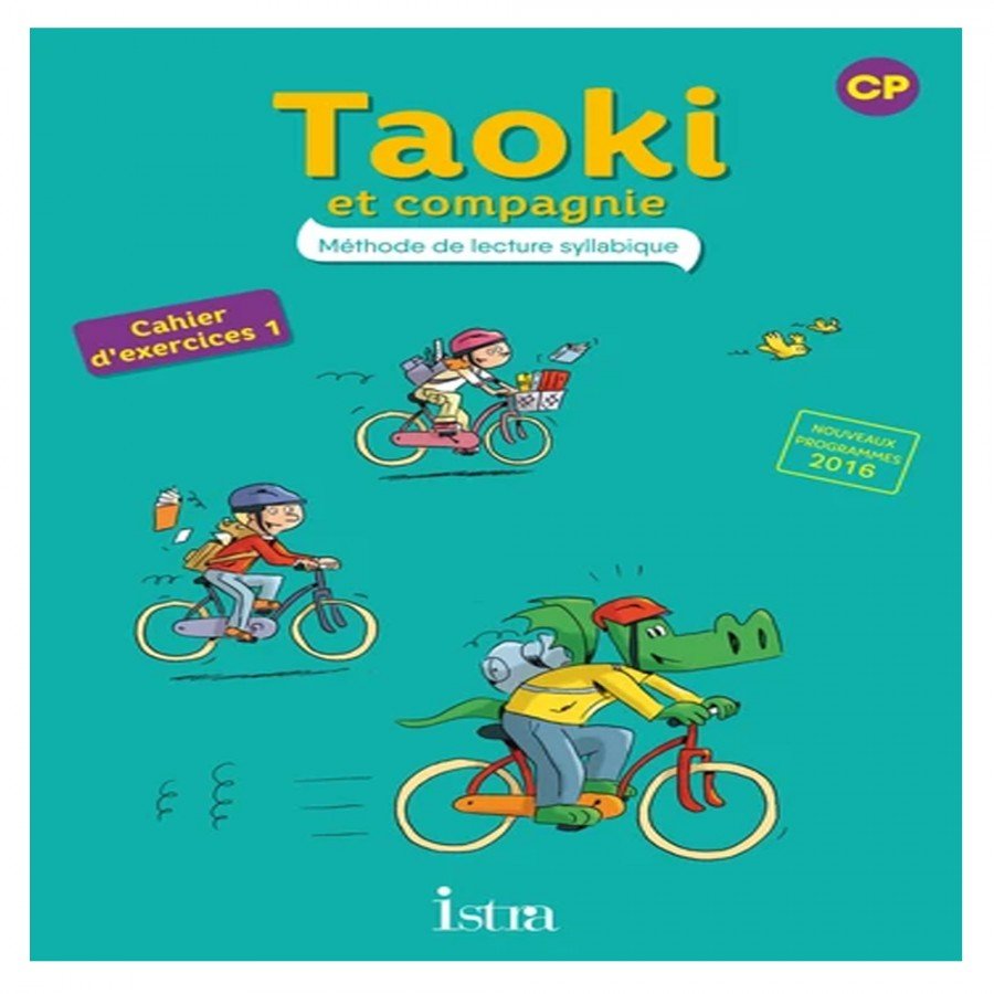MP TAOKI ET COMPAGNIE- CAHIER D EXERCICES 1 CP 1 taoki et compagnie cp cahier d exercices